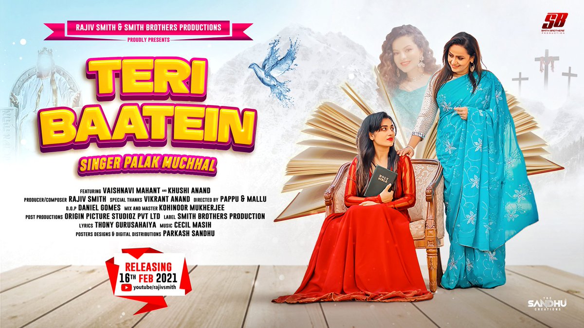 SandhuParkash1's tweet photo. 🎬 Releasing On 16 Feb, 2021 https://t.co/caMsLdQSJ3
Singer : @palakmuchhal3
Featuring : @vaishnavimahant &amp; Khushi Anand
Producer/Composer : @smith_rajiv
#PostersDesigns &amp; Digital Distributions : @SandhuParkash1 https://t.co/KTClTyvdpL