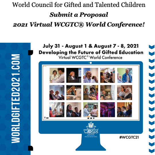 The call for proposals for the 2021 Virtual World Conference is now open! Review the submission guide on our website at worldgifted2021.com/submit

#gtchat #edchat #gifted #gifteded #giftededucation #creativity #WCGTC21