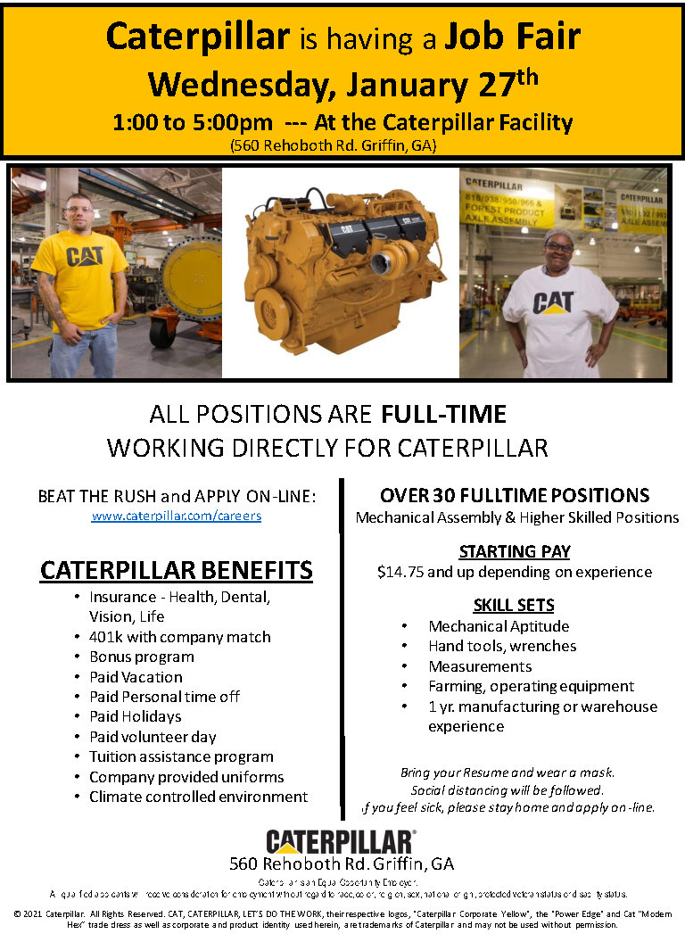 JOB FAIR!!! 

Caterpillar in Griffin is having a job fair at their facility (560 Rehoboth Road, Griffin, GA) on Wednesday, January 27th from 1:00 p.m. to 5:00 p.m.

#jobfair #jobseekers #griffin