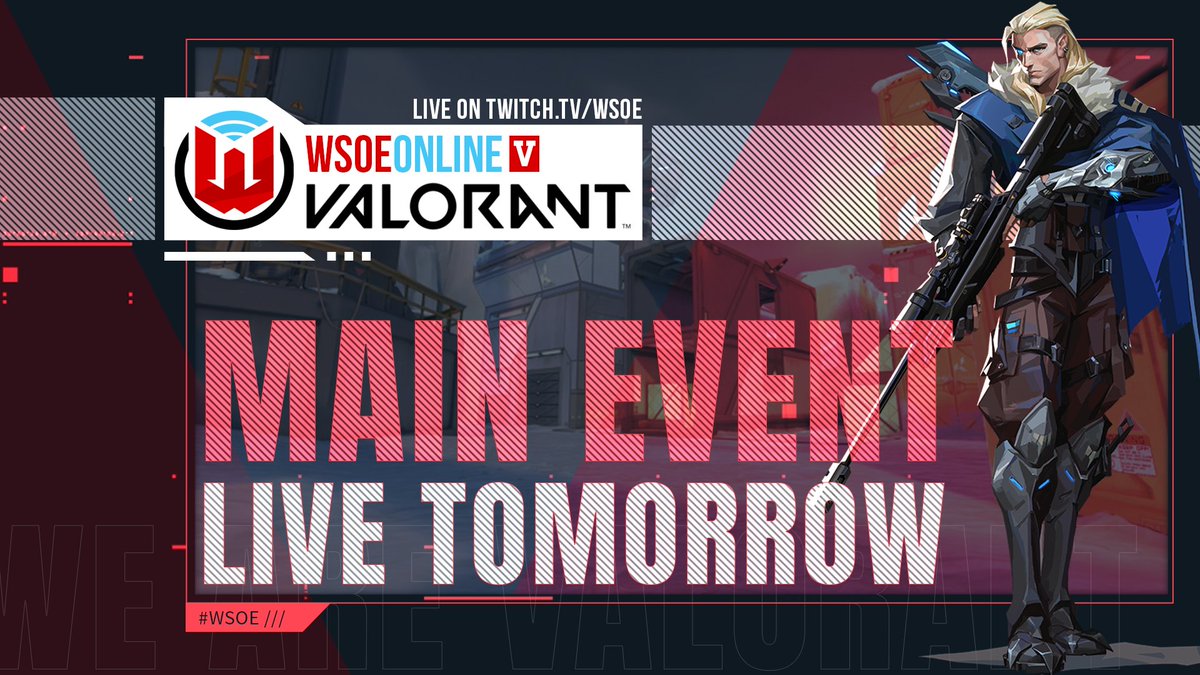 #WSOE Online V: <a href="/PlayVALORANT/">VALORANT</a> is live tomorrow starting at 3 PM PT! 

🔗twitch.tv/WSOE

P.S. There's still time to increase the prize pool! Don't forget to check out our pinned tweet! 💰