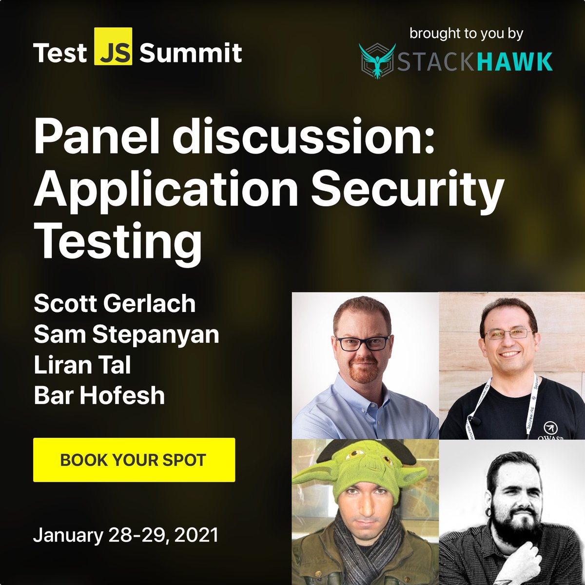 📢 Our very own @liran_tal will be sharing the 'virtual stage' with @sgerlach, @securestep9 & @bararchy to discuss application Security testing @TestJSSummit on Thursday! Great start to 2021 👏🏽