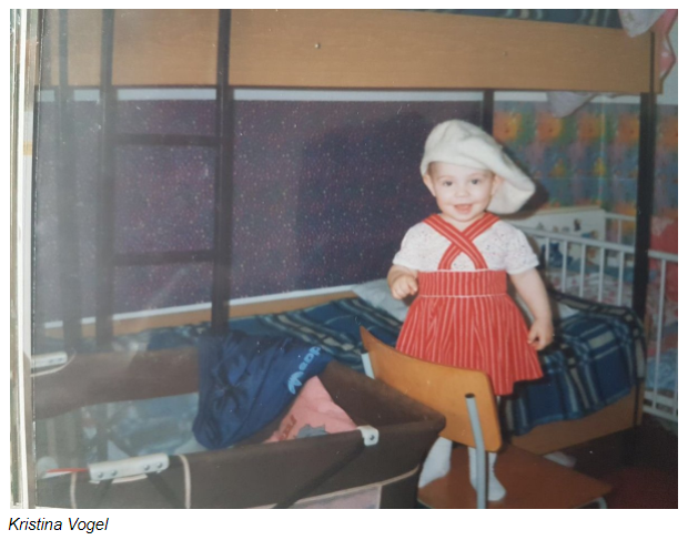 Kristina Vogel naît le 10 novembre 1990 à Leninskoye, dans l'actuel Kirghizistan. Après la chute du mur, la famille part en Allemagne alors qu’elle est âgée de six mois. Elle passe les trois premières années de sa vie dans un foyer pour demandeurs d'asile.