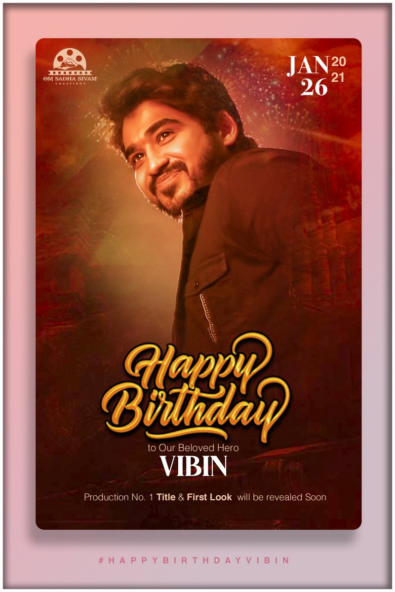 Happy Birthday our Beloved Hero VIBIN 🕺
#HappyBirthdayVIBIN
<a href="/ActorVibin/">Actor Vibin</a> <a href="/SilambarasanTR_/">Silambarasan TR</a> @pugazh_iam <a href="/SanjanaSingh_/">Sanjana Singh</a>  <a href="/KalloriVino/">@kalloorivinoth</a> <a href="/Karthik_140591/">Karthik Ravichandran</a> <a href="/pitchaimusic/">srinath pitchai ♪</a> @editorsivakumar <a href="/SurfuD/">surfu dheen</a> @DEEPU_S_GIRI <a href="/TamizhanSTR360/">Tamizhan STR Vicky</a> <a href="/STR_360/">Silambarasan TR 360°</a> <a href="/StrFc24x7/">STR FC 24×7</a> <a href="/spp_media/">SPP Media Communication</a> <a href="/PRO_Priya/">India country Deputy prime minister-priya</a> <a href="/SadhasivamCrea1/">Sadhasivam Creations</a>