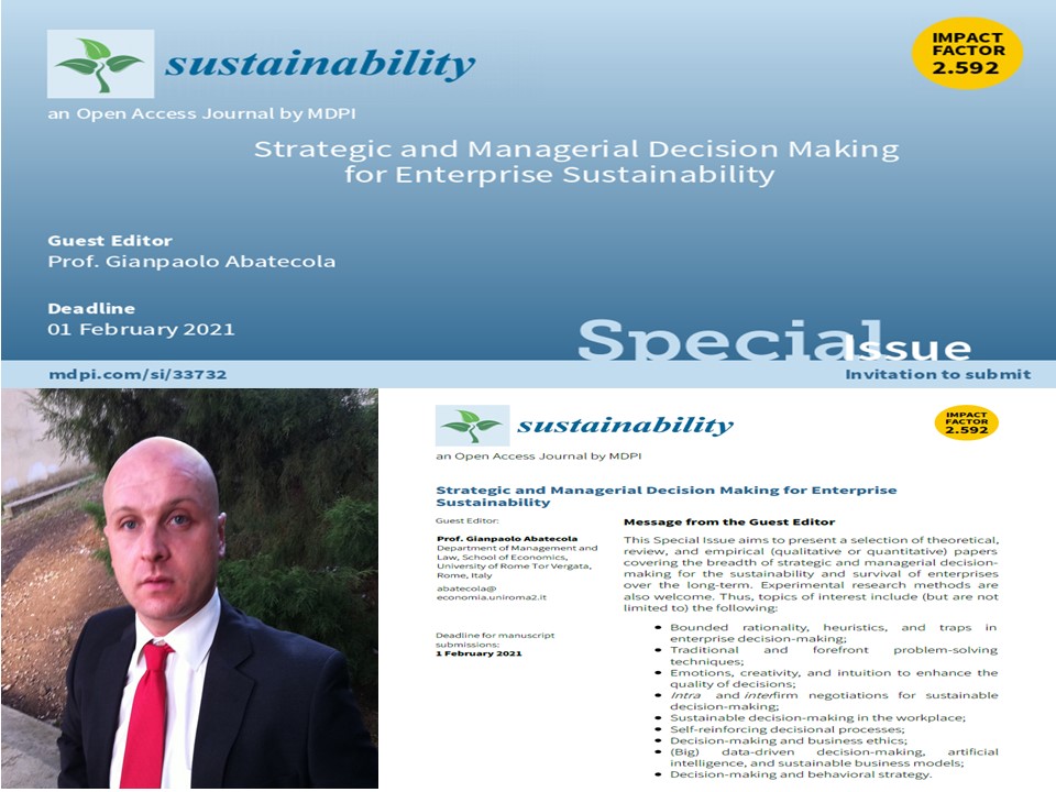 How Can Firms’ Decision-Making impact their Survival and Evolution?

As the Guest Editor for this SI for <a href="/Sus_MDPI/">Sustainability</a>, I'd like to remind you that the deadline for submissions is Feb., 1st, 2021.

<a href="/MDPIOpenAccess/">MDPI</a> <a href="/UTORV/">U Rome Tor Vergata</a> <a href="/unitorvergata/">Università di Roma Tor Vergata</a> @ParetoBiblio <a href="/EconTorVergata/">Economia Tor Vergata</a> <a href="/EURAM_BXL/">EURAM</a>