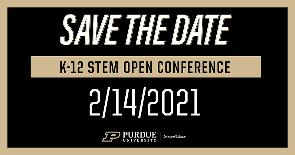 It’s free! It’s virtual! It’s the K-12 STEM Open Conference from @PurdueScience K-12 Outreach!  Learn how to code and incorporate student research projects. Resources for teachers and students. Follow @PurdueSOS to learn more. #STEM #ScienceEducation #scienceresources