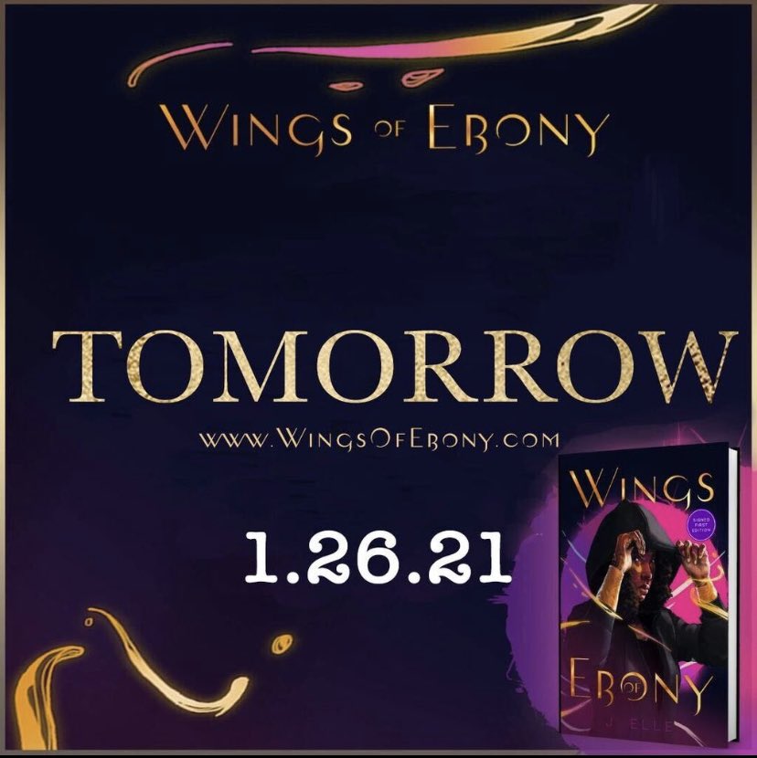 WingsofEbony's tweet image. I just don’t know what to do with myself! We have #1MoreDay! Literally tomorrow!! #WingsofEbony will literally be everywhere thanks to @AuthorJ_Elle and @ProjectLITComm ! So many teens and adults alike will be reading this book and it just warms my heart so very much❤️ #GiftWINGS