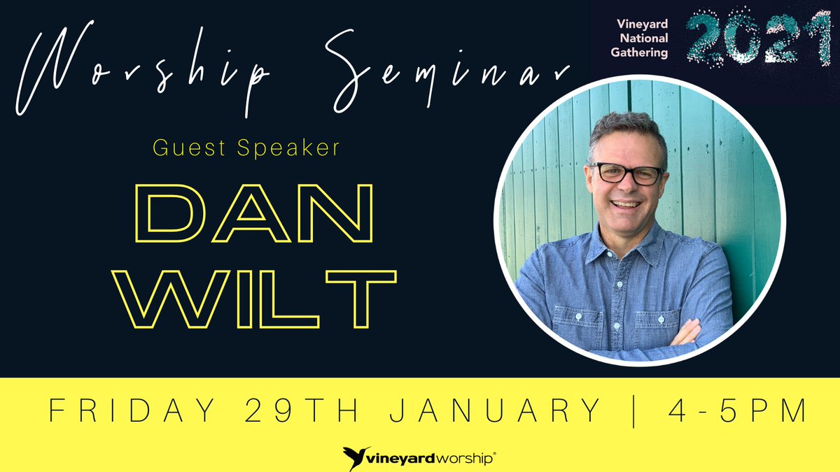 vnydworshipUKI's tweet photo. Vineyard Worship Seminar | Dan Wilt!!
Friday 29th January | 4-5pm
We are beyond excited to welcome the amazing Dan Wilt as our seminar speaker at the Vineyard National Gathering!
Register here: https://t.co/jgySwEHwAz
#vineyardworship #Danwilt https://t.co/23WpBBbYjd
