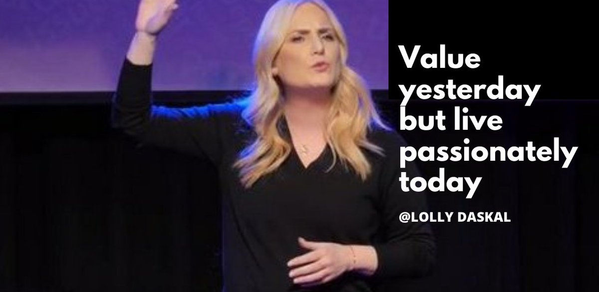 Lolly Daskal (@lollydaskal) on Twitter photo Value yesterday but live passionately today ~<a href="/LollyDaskal/">Lolly Daskal</a> bit.ly/2KoZBmu #Leadership #Management #TedTalk #Tedx #Speaker Value yesterday but live passionately today ~<a href="/LollyDaskal/">Lolly Daskal</a> bit.ly/2KoZBmu #Leadership #Management #TedTalk #Tedx #Speaker