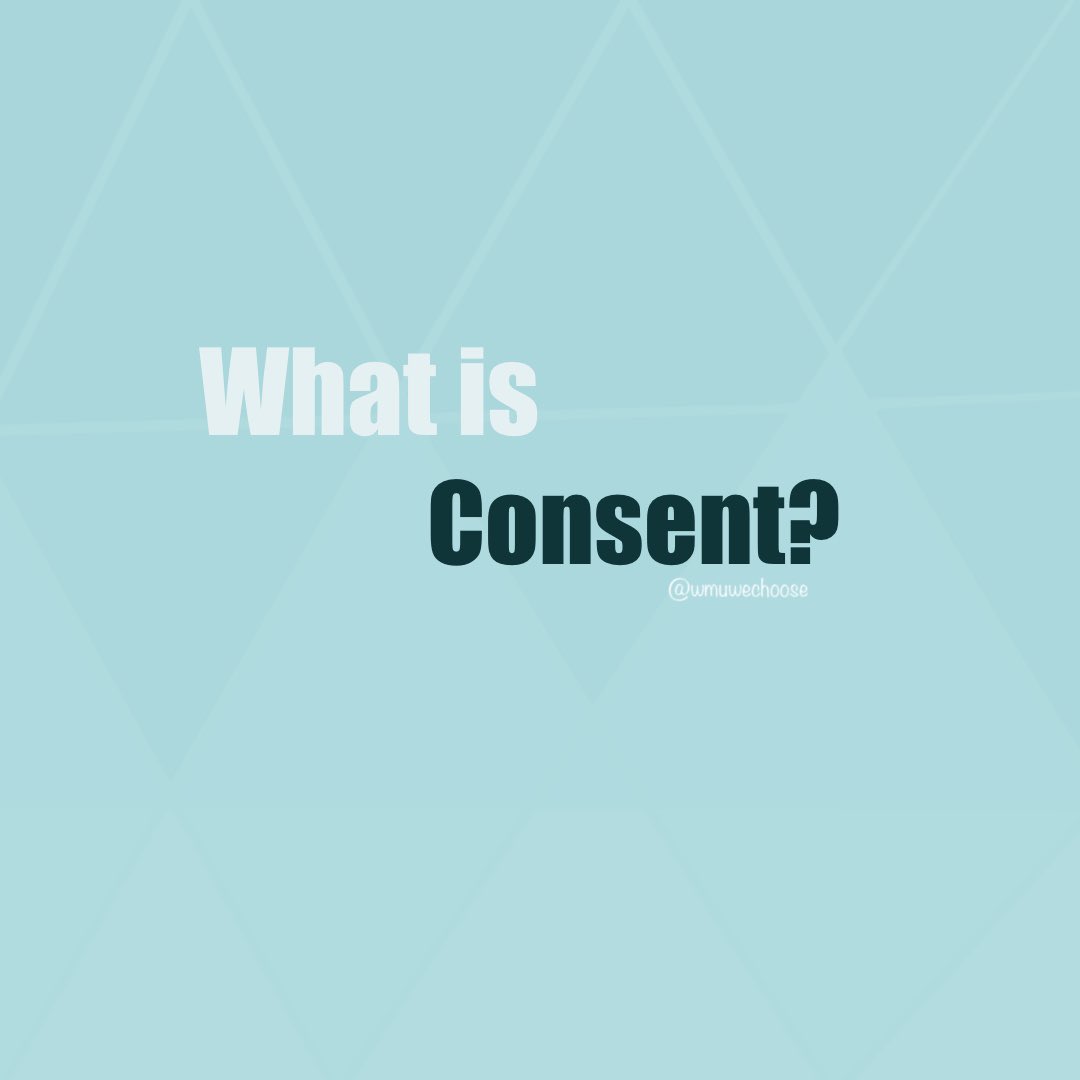 WMUwechoose's tweet image. Don’t let consent confuse you. It’s a simple statement that we can all do, we just need to practice it! Keep these words in the back of your mind when thinking about consent, asking or receiving it. Let’s normalize the conversation 🤩 #consent #WeChooseConsent