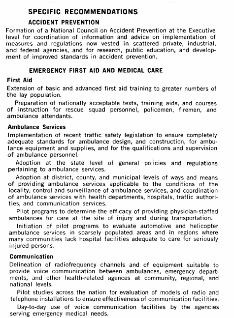 Its recommendations around the triage, treatment, and transport of traumatically injured patients laid the ground work not only for EMS, but also modern trauma systems.It's also why EMS is housed under DOT and  @NHTSAgov in the US.