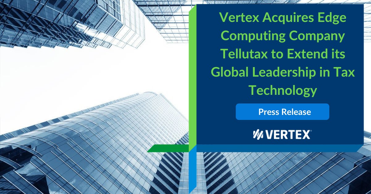 NicholePrender's tweet photo. .@vertexinc is pleased to announce the acquisition of edge computing company Tellutax, enabling them to deliver #tax solutions at the point of need with increased scalability and simplified management. Full release:  https://t.co/D3WG6OgMIQ https://t.co/HbiMGjW6kI