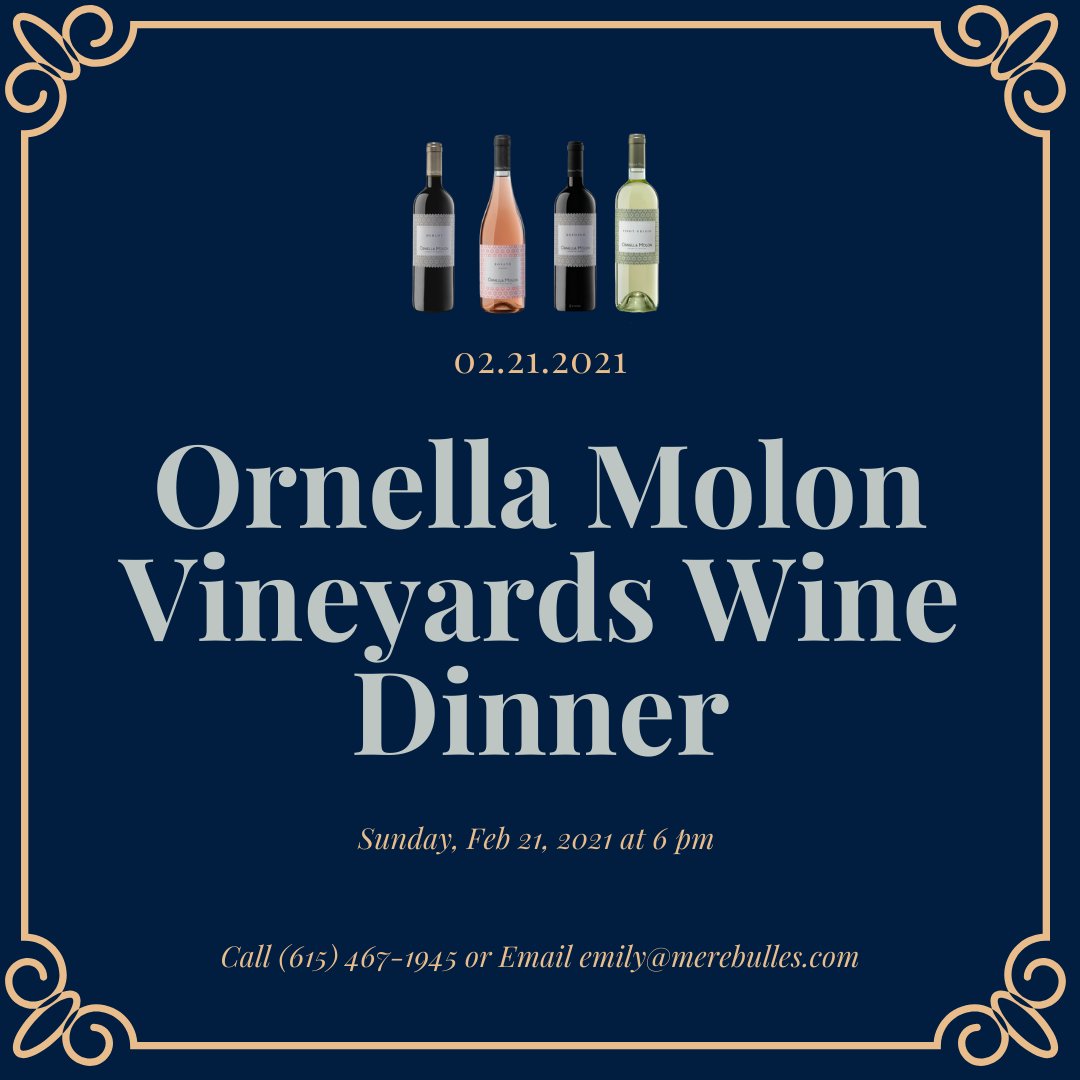 Join us Sun 2/21 at 6 pm for an Italian wine dinner w/ by Orella Molon Vineyards. We will be joined by guest speaker Greg Sisto from Vivino Imports who will share a bit about the wine making process &amp; our delicious wine pairings.

Call (615) 467-1945 or email emily@merebulles.