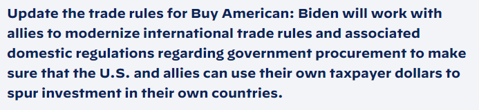 Finally, while not part of today's EO, the Biden-Harris campaign's Made in America plan had an international and diplomatic dimension as well, making the point that all countries should get to spend tax dollars at home. https://joebiden.com/made-in-america/
