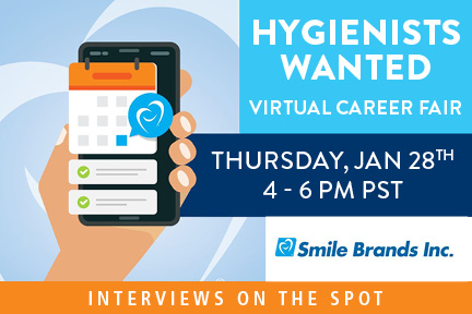 Join Smile Brands for a virtual career fair Thursday, January 28th from 4:00-6:00pm PST. We're looking to hire positive, dedicated hygienists at several Washington practices:

Learn more and sign up to attend here: bit.ly/396WfDy

#Hygiene #dentaljobs