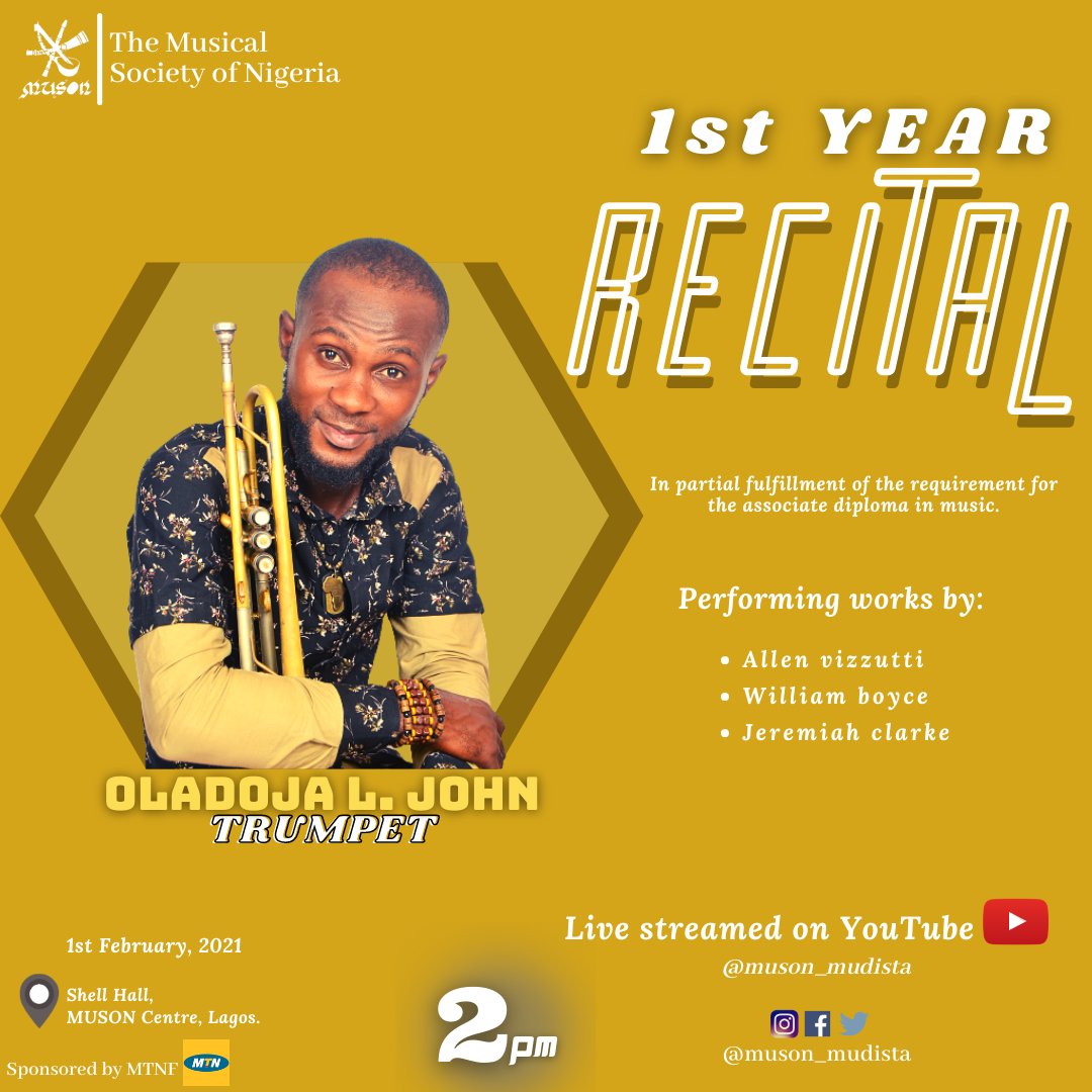 musonmudista's tweet photo. Meet Recitalist for 1st February
Oladoja John 
Trumpet
Year 1

#musonconcerts #musonrecital #musonstars #mtnscholarship #mtnschorlars #mtnfoundation #MUDISTA #mudistar #mudistalifeofastudent #mudistainfo https://t.co/wvBP1noure