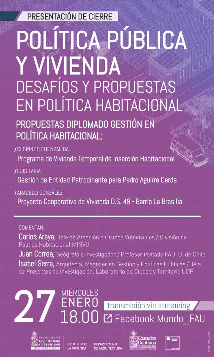 Este miércoles a las 18:00 podrán ver algunos de los trabajos realizados para concluir el Diplomado Gestión en Política Habitacional. Nos acompañarán #CarlosAraya del <a href="/Minvu/">MINVU - Chile</a>, <a href="/isabel_serra/">Isabel Serra</a> del <a href="/LCT_udp/">LCT udp</a> y @Juanizio_C profe invitado de <a href="/MundoFAU_uchile/">FAU U. de Chile</a>