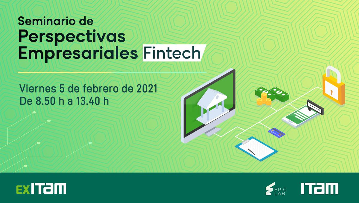 ITAM_mx's tweet photo. .@ExITAM te invita al Seminario de Perspectivas #EmpresarialesITAM #FintechITAM
📅 5 de febrero
⏰ 08.50 a 13.40 h
Agenda y registro 👉 https://t.co/UwiCEepmif https://t.co/PYEFB9AYc2