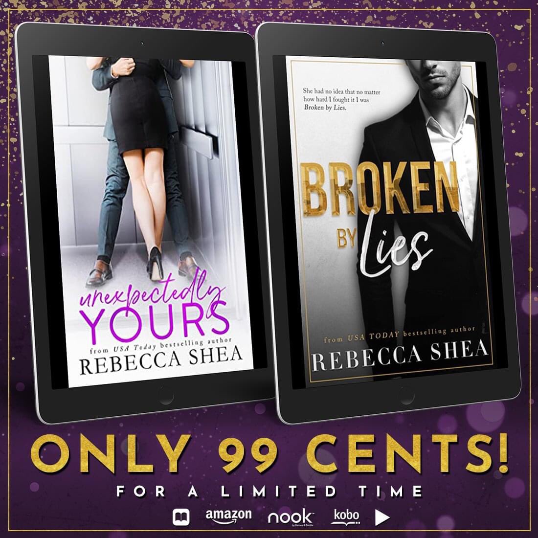 Did you see??? Unexpectedly Yours and Broken by Lies are both on sale for $.99 each!
rebeccasheaauthor.com