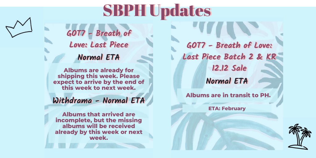 sseuniebeomph's tweet photo. 🌴 #SBPHUpdates 🌴

👉🏻 GOT7 BOL: LP - Normal ETA [Batch 1]

for those with withdrama orders, kindly read the notice

👉🏻 GOT7 BOL:LP - Normal ETA [Batch 2 &amp; KR 12.12 Sale]

if I missed out on anything or need any clarifications, please dm me! 😊 https://t.co/8H2re4txmv