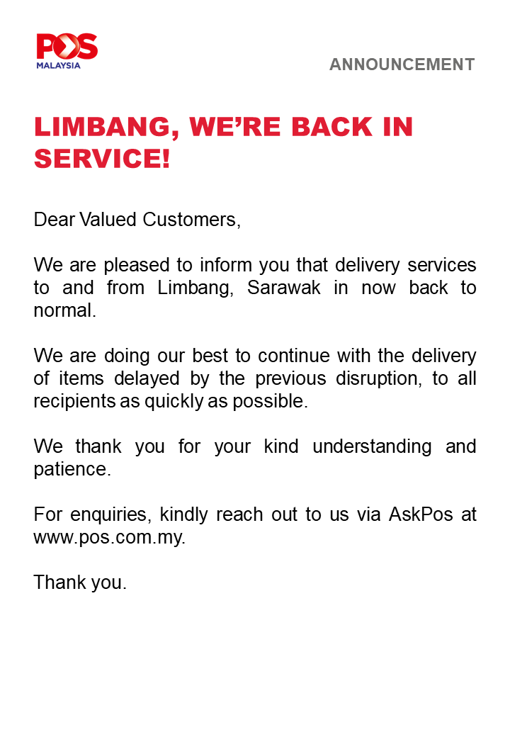 Pos Malaysia Berhad On Twitter Pengumuman Perkhidmatan Ke Limbang Kembali Pulih Announcement Limbang We Re Back In Service Https T Co Dex0d9kdm0 Twitter