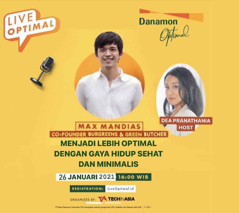 DeaPranathania's tweet photo. Buat kamu yang lagi mikir2 mau jadi anak plant-based, gw akan ngobrol hari ini jam 4 sore sama MAX MANDIAS Co-Founder Burgreens & Green Butcher Food untuk Bank Danamon
#danamonoptimal seminar series. https://t.co/CaVEf48axe