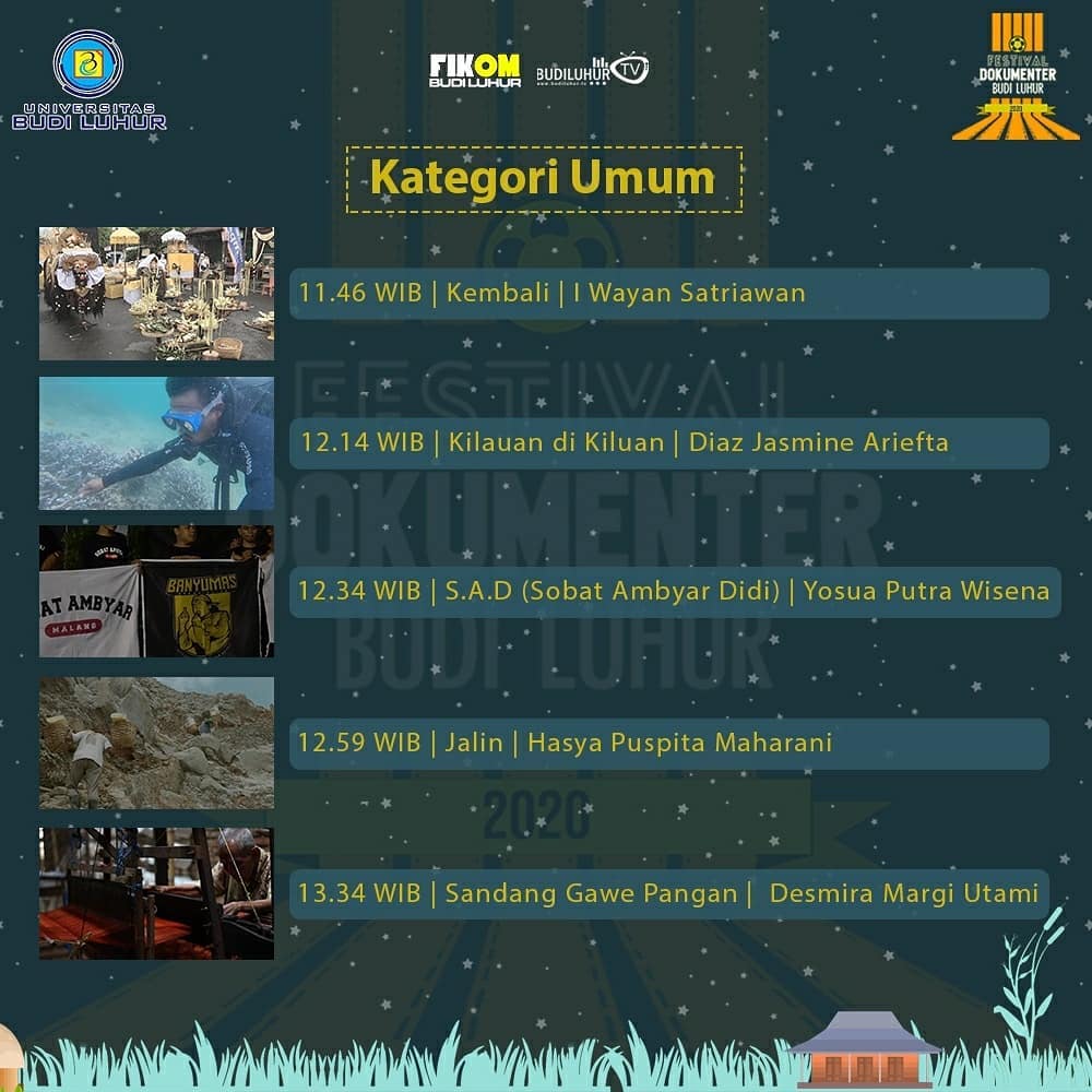 SCREENING FESTIVAL DOKUMENTER BUDI LUHUR 2020

Hallo Dokumentaris, Tanggal 27 Januari 2021 siadakan pemutaran 5 nominasi setiap kategori. Yuk ajak teman-teman kalian, KUOTA TERBATAS!

Untuk pendaftaran melalui aplikasi Ngampooz atau menghubungi CP yang tertera pada Poster ya! ☺️