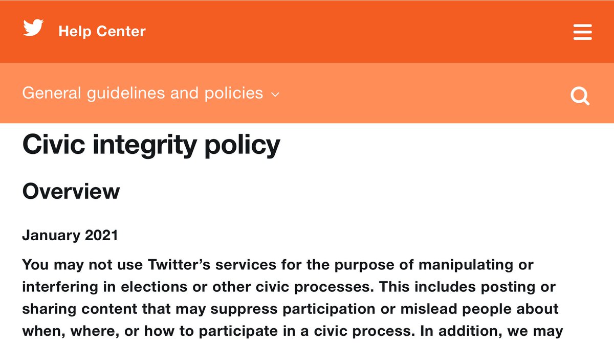 The article refers to, but does not link to, twitter's "Civic integrity policy". If you look it up it's absurd https://help.twitter.com/en/rules-and-policies/election-integrity-policy