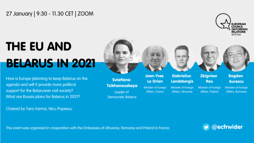 Tsihanouskaya's tweet image. Join an online discussion "The EU and Belarus in 2021" on Jan 27, organized by @ecfr. Among speakers – 🇫🇷 MFA @JY_LeDrian, 🇱🇹 MFA @GLandsbergis, 🇵🇱 MFA @RauZbigniew, 🇷🇴 MFA @BogdanAurescu. 
ecfr.eu/event/the-eu-a…