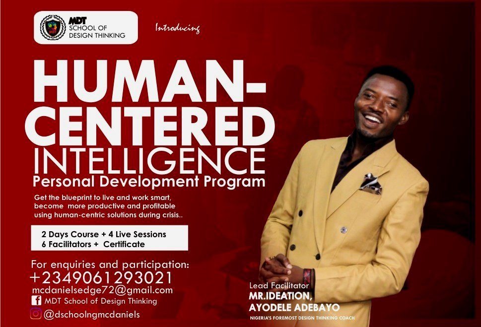 mrideation's tweet photo. Introducing our new signature course..Get #humancentered Intelligence for life and living as you enrol with us at MDT School of Design Thinking. Call +2349061293021 now for your personal and group enrolment. https://t.co/IAocUyaOgh
