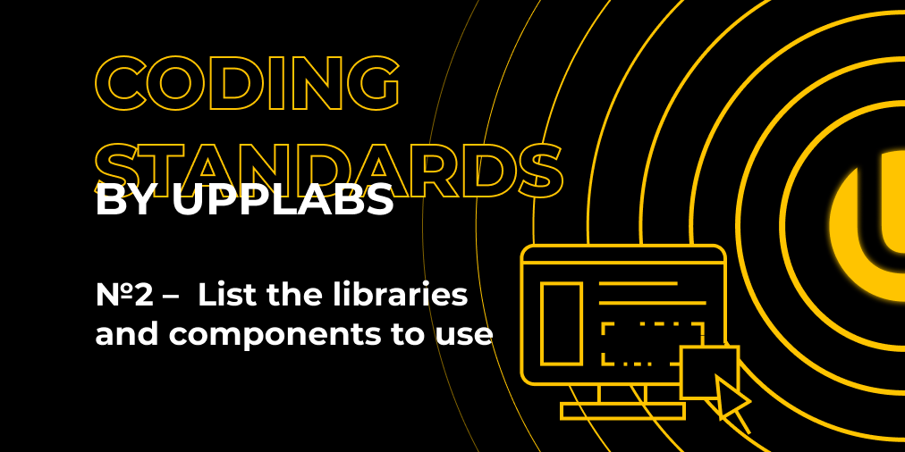 upplabs's tweet image. Today #UppLabs is happy to share with you the second #codingstandard that we apply in our #company:
№2 - List the #libraries and #components to use 📝
Feel free to ask us about other UppLabs #coding practices: upplabs.com/contact-us/?ut…
#software #appdevelopment #programming