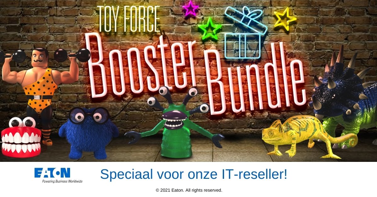 Bekijk de EatonToyForce Booster Bundel, speciaal voor onze IT-reseller! Ontvang 5% tot 15% korting: Meer verschillende productgroepen = Meer korting! 
Meer informatie: ow.ly/wCH250DfyhF
#EatonGetsIT