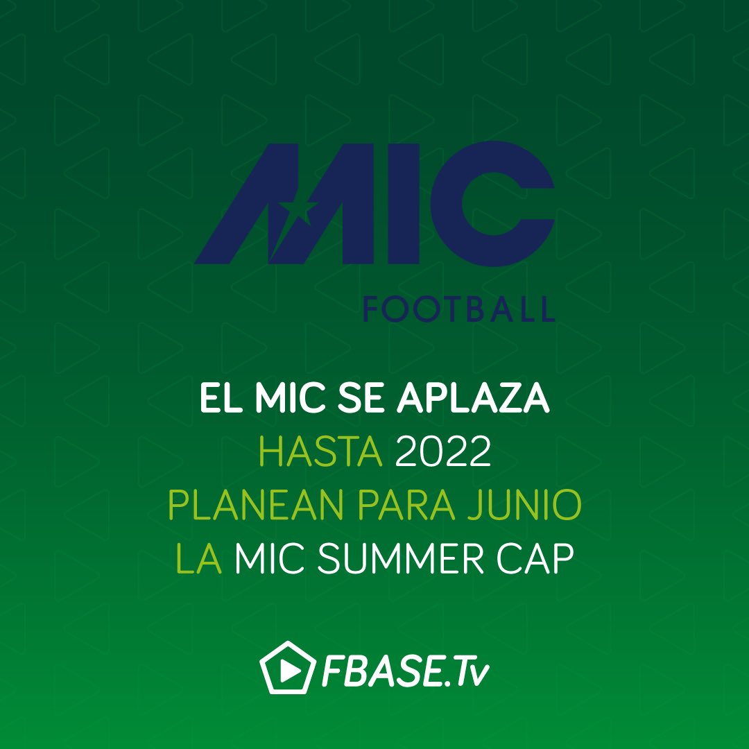 FBASETv's tweet photo. El MIC pospone su 20 aniversario a 2022 y anuncia la planificación de la MIC Summer Cup para junio de este año. @micfootballcup 
#FBASETv #FBASENews #FutbolBase #MICFootball https://t.co/yNkOCbGnXS