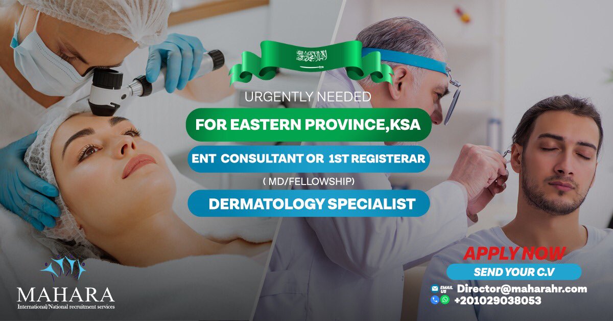 MaharaEgypt's tweet photo. Urgently needed for Eastern province,KSA🇸🇦
*ENT consultant Or 1st Registerar (MD/fellowship)🩺
*Dermatology specialist (female)👩‍🦳
Send your CV
📧 Director@maharahr.com
📲 +201029038053 https://t.co/9uhG1fZ24U
