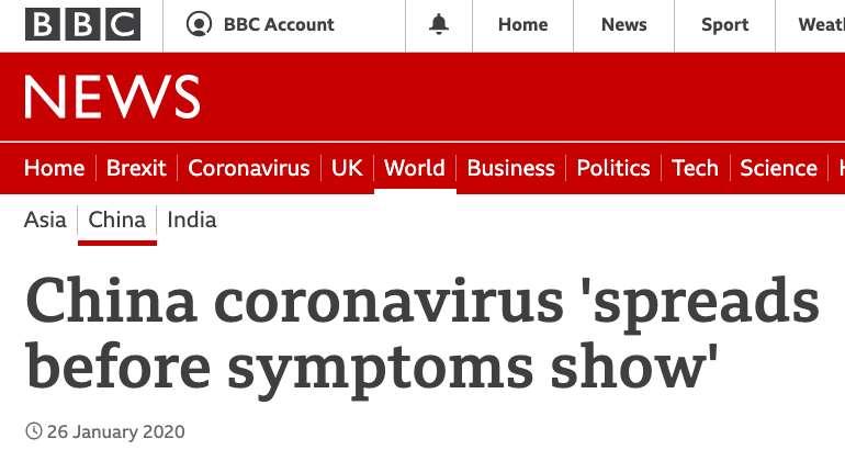 26 Jan 2020: 'Without symptoms, a person may not know they have the infection, but still be able to spread it.'