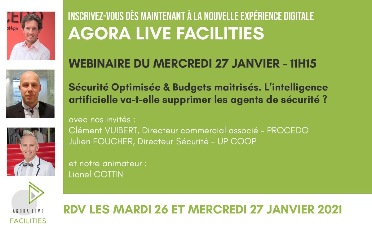 ANewsSecurite's tweet image. Le mercredi 27 janvier à 11h15, aura lieu un webinaire sur la Sécurité Optimisée &amp;amp; Budgets maitrisés. L’intelligence artificielle va-t-elle supprimer les agents de #securite ? Inscrivez-vous : bit.ly/procedo_2701_1…
#AgoraLive #AgoraLiveFacilities #Facilities #savethedate