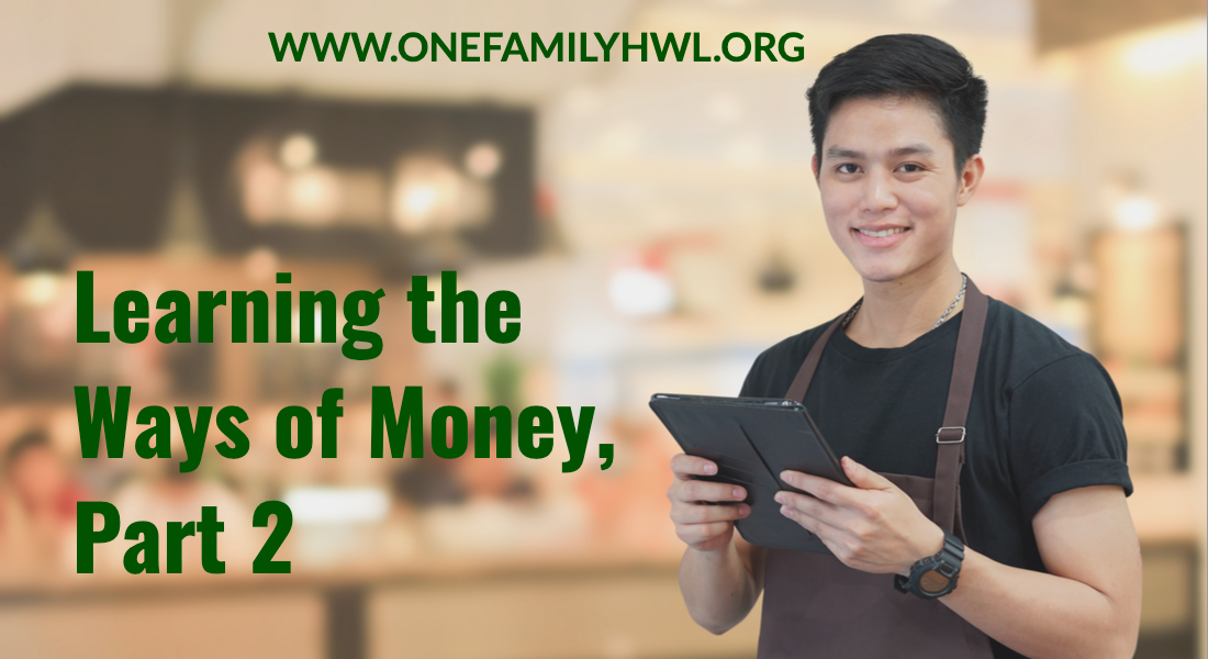 Learning the Ways of Money, Part 2 - Read more at:

onefamilyhwl.org/onefamily/pare…

#learningthewaysofmoneyparttwo #adolescentsandmoney #teensandmoney #parentingtips #parenting #family #onefamilyhwl   Visit:

onefamilyhwl.org/events/ for info on upcoming events, workshops & classes!