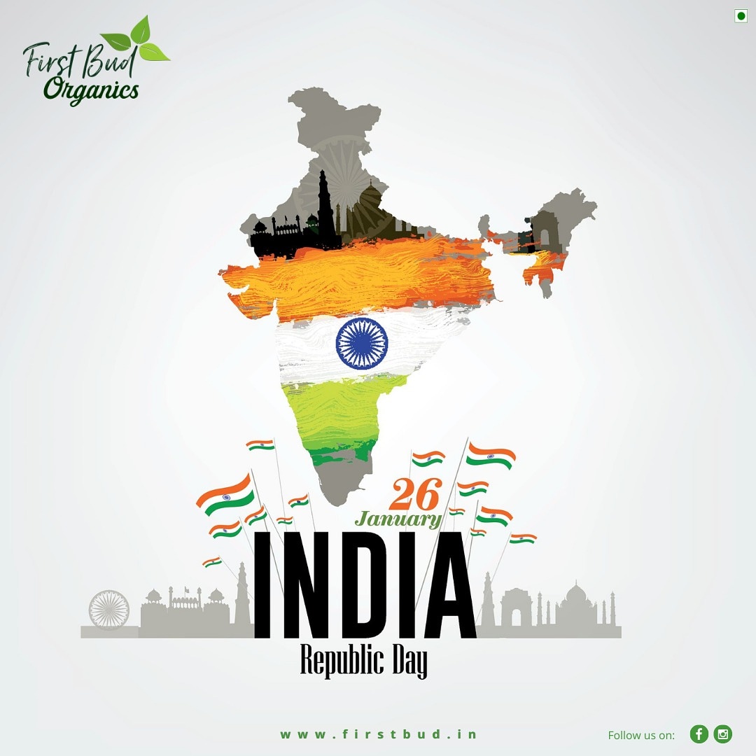 FirstBudOrganic's tweet photo. Let us all take pride that we live in a country that has such a diverse glorious history and rich heritage. #HappyRepublicDay2021!
#HappyRepublicDay 
#RepublicDay2021 
#RepublicDay https://t.co/kS3JnGhgOg