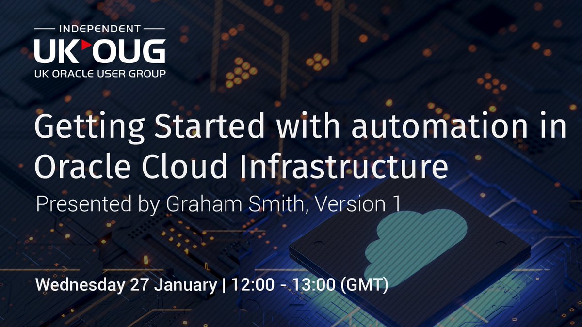 UKOUG's tweet photo. This time tomorrow @grahamsmith_101 will be sharing his knowledge of automation in #OCI with UKOUG members. There is still time to register here: https://t.co/wFGjcUicnJ https://t.co/dCNc4Xu2Bv
