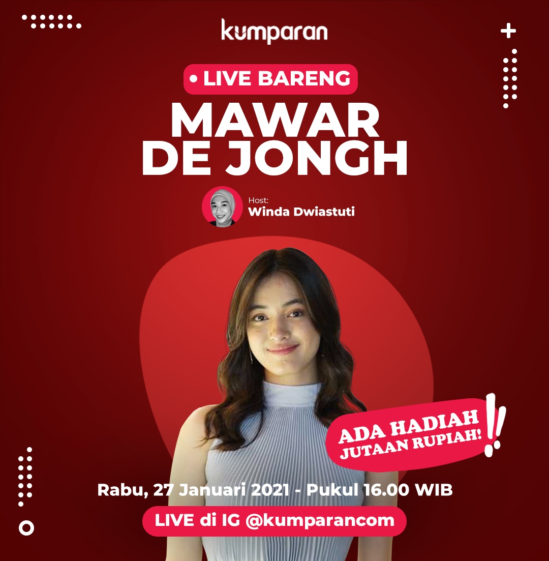 kumparan's tweet photo. kumparan akan live bareng lho bareng si cantik Mawar de Jonghπ Engga cuma ngobrol seru-seruan, ada hadiah jutaan rupiah menanti kalian! Jangan lewatkan instagram live bareng @mawar_eva Rabu, 27 Januari 2021 pukul 16.00 WIB hanya di https://t.co/12uPxVlBAI
#mawareva #kumparan https://t.co/YiA9IaPZph