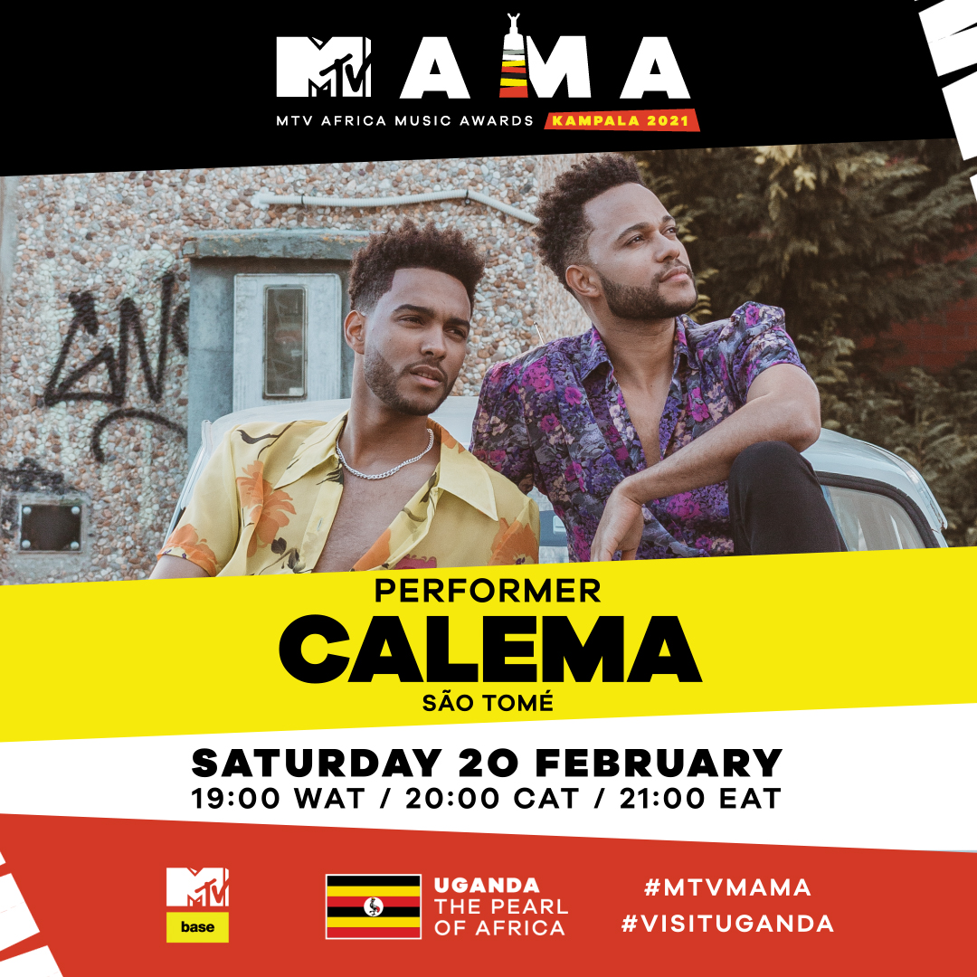 🚨 WE’RE BRINGING THE MUSIC 🚨

@calema507 will be performing at this year’s MTV Africa Music Awards Kampala 2021!

Catch their FIRST-EVER #MTVMAMA virtual performance on February 20 on @mtvbaseafrica!