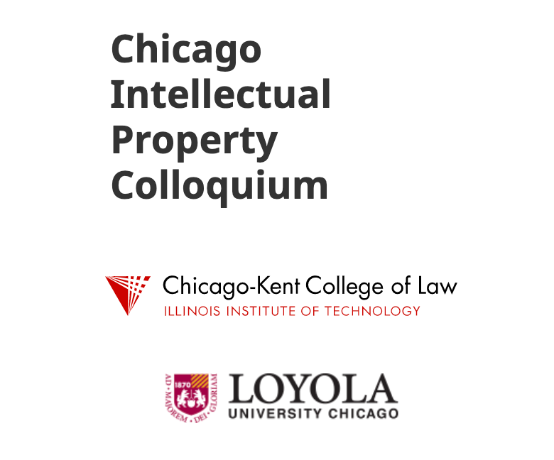 I'm kicking off the Chicago Intellectual Property Colloquium today sponsored by 
<a href="/ChicagoKentLaw/">Chicago-Kent Law</a> and <a href="/LoyolaLaw/">Loyola Law Chicago</a>. Should be a great series of talks featuring 
<a href="/JSilbey/">Jessica Silbey</a>, Miriam Marcowitz-Bitton, Trevor Reed, <a href="/maggiechon/">Margaret Chon</a>, and Oskar Liivak. buff.ly/3qXT6wd