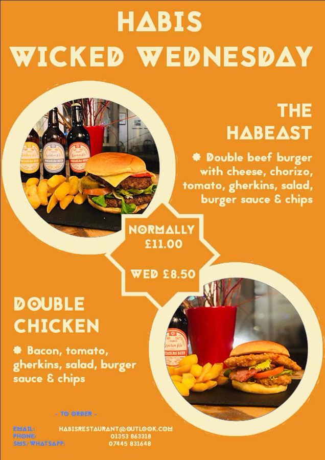 On #WickedWednesdays our double burgers are only £8.50! 

For a midweek treat that’s naughty but nice, here’s how to get your orders in (5pm to 8pm) 

E: habisrestaurant@outlook.com 
T: 01353 863318 (From 11am)
SMS/WhatsApp: 07445 831648

#foodies #cambs #takeaway