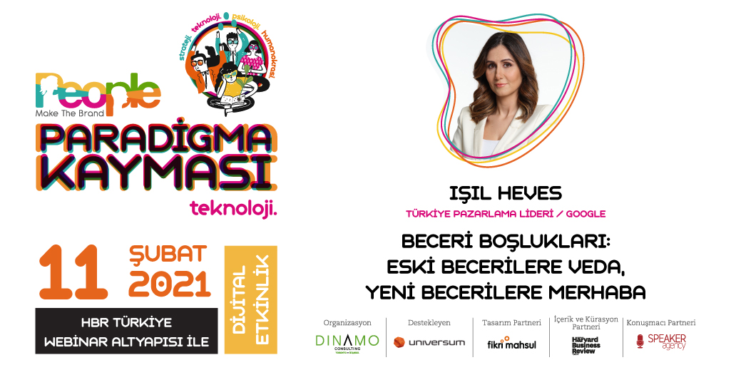 __Dinamo__'s tweet image. Işıl Heves, 11 Şubat’taki Teknoloji oturumunda iş dünyasının beceri boşluklarını, demode becerilere veda etmemiz gerektiğini ve yeni beceriler için sahip olmamız gereken ruhu, Google&apos;ın bu konudaki çalışmalarından  içgörülerle aktaracak. Kayıt peoplemakethebrand.com adresinde.