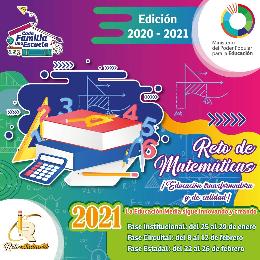 Te invitamos a participar en el Reto de Matemáticas, acompañemos a nuestros estudiantes y docentes en esta nueva edición 2020- 2021. #ElEsequiboEsDeVenezuela <a href="/NicolasMaduro/">Nicolás Maduro</a> @psuvaristobulo @MPPEDUCACION @Nancyor7 @JorgePerezVZLA <a href="/leoalvacabrera/">Prof. Leonardo Alvarado</a>