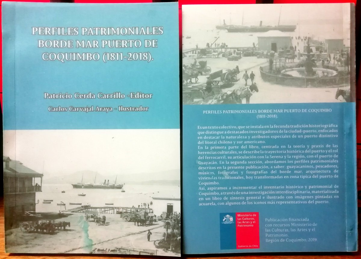 #DepósitoLegal en #BNdeChile de “Perfiles Patrimoniales Borde Mar Puerto de Coquimbo (1811-2018)”, de Patricio Cerda Carrillo (Editor) y Carlos Carvajal Araya (Ilustrador).  Libro depositado en #BNdeChile por su autor Patricio Cerda Carrillo.