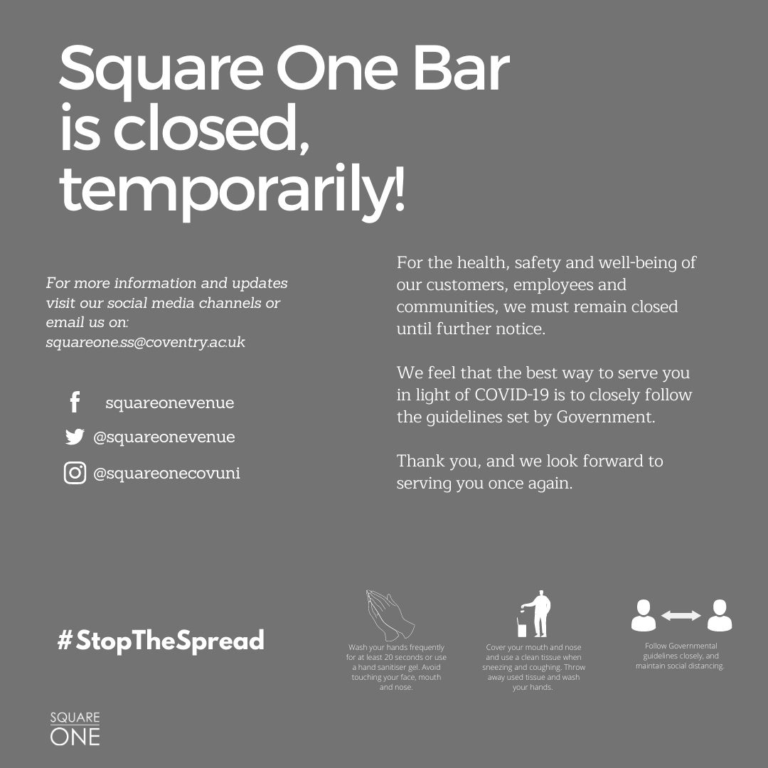 Under current UK Government guidelines, we must stay closed until further notice. Visit our social media platforms or email: squareone.ss@coventry.ac.uk for updates and information 👍