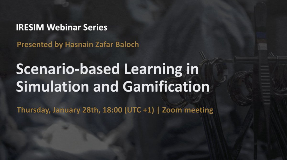 MedSimResearch's tweet image. Upcoming Webinar by Hasnain Zafar Baloch, "Scenario-based Learning in Simulation and Gamification" (Thur, Jan 28th, 18:00, UTC+1): Register &amp;gt;&amp;gt; medsimresearch.org/register
Join our follow-up discussion with 
@marydankb
@fabertje