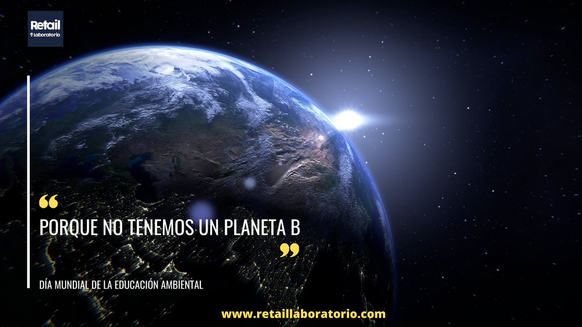 RetailLaborator's tweet image. El 26 de Enero se celebra el Día Mundial de la Educación Ambiental, que tiene su origen en 1975.
Hoy más que nunca la educación ambiental es clave; porque recuerden que no tenemos un planeta B.

▪️retaillaboratorio.com