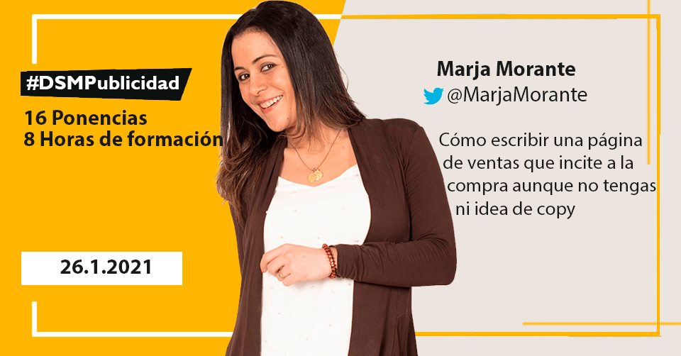 Ponencia Nº9: <a href="/MarjaMorante/">Marja Morante | Marketing, copy y estrategia</a> 

 "Cómo escribir una página de ventas que incite a la compra aunque no tengas ni idea de copy"

Otra compañera del máster y amiga de la que estoy MUY orgullosa de ver dando una ponencia 👏💻

#DSMPublicidad <a href="/escuelamktweb/">Escuela Marketing and Web 🎓</a> <a href="/miguelfloro/">Miguel Florido</a>