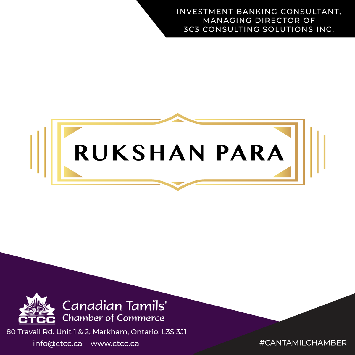 <a href="/RukshanPara/">Rukshan Para</a> is an investment banking consultant who has been in the banking industry for the past 15 years. To read more about his feature profile, please visit facebook.com/cantamilchamber
